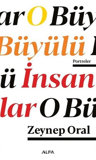 O Büyülü İnsanlar / Portreler