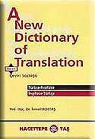 A New Dictionary of Translation Çeviri Sözlüğü