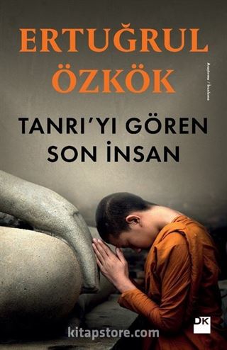 Tanrı'yı Gören Son İnsan