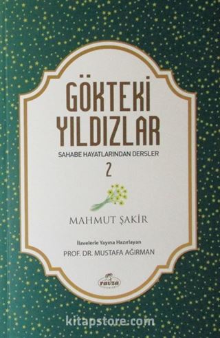 Gökteki Yıldızlar / Sahabe Hayatlarından Dersler 2