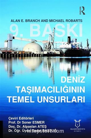 Deniz Taşımacılığının Temel Unsurları