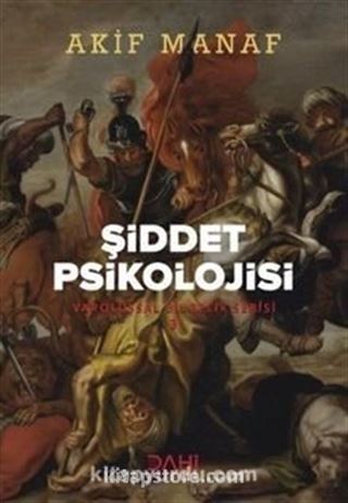 Şiddet Psikolojisi