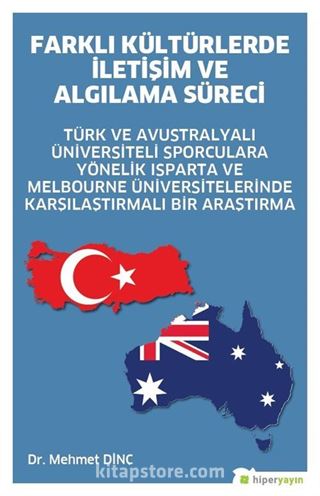 Farklı Kültürlerde İletişim ve Algılama Süreci