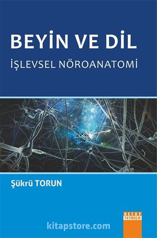 Beyin ve Dil İşlevsel Nöroanatomi