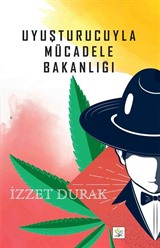 Uyuşturucuyla Mücadele Bakanlığı