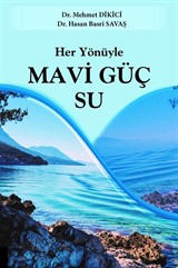 Her Yönüyle Mavi Güç Su