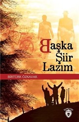 Başka Şiir Lazım