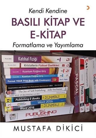 Kendi Kendine Basılı Kitap ve E-Kitap