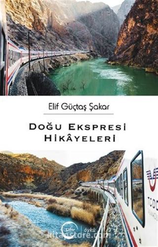 Doğu Ekspresi Hikayeleri