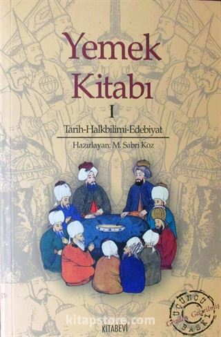 Yemek Kitabı Tarih-Halkbilimi-Edebiyat