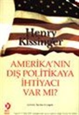 Amerika'nın Dış Politikaya İhtiyacı Var Mı?