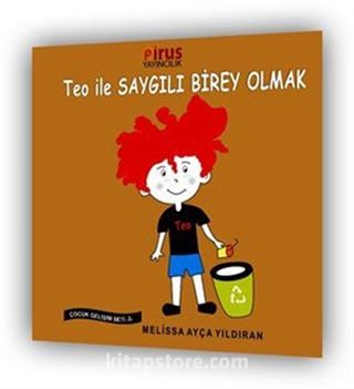 Teo ile Saygılı Birey Olmak