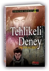 Tehlikeli Deney / Tehlike Serisi 4