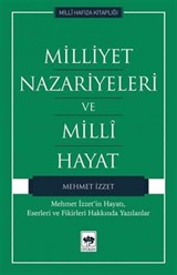 Milliyet Nazariyeleri ve Milli Hayat