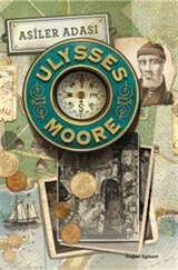 Asiler Adası / Ulysses Moore 16