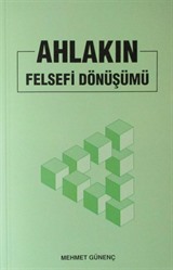 Ahlakın Felsefi Dönüşümü