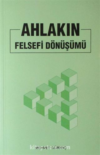 Ahlakın Felsefi Dönüşümü