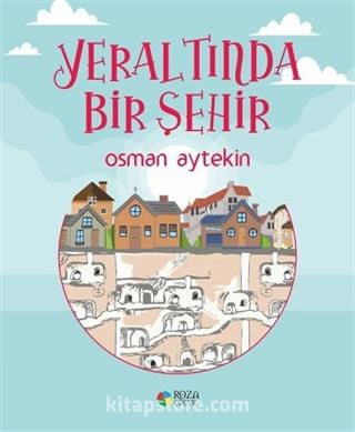 Yeraltında Bir Şehir