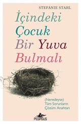 İçindeki Çocuk Bir Yuva Bulmalı