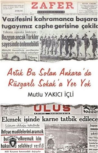 Artık Bu Solan Ankara Da Rüzgarlı Sokak'a Yer Yok