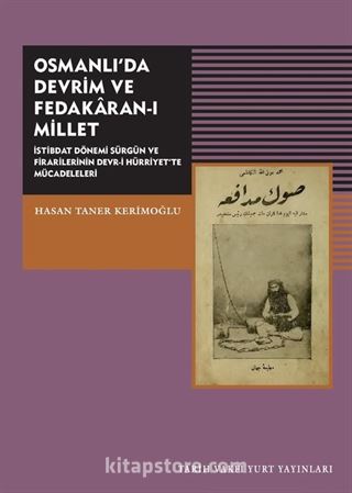 Osmanlı'da Devrim ve Fedakar-ı Millet