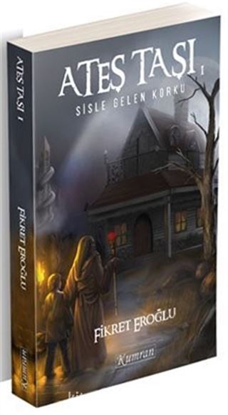 Ateş Taşı 1 / Sisle Gelen Korku