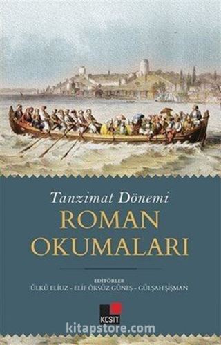 Tanzimat Dönemi Roman Okumaları