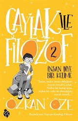 Çaylak İle Filozof 2 / İnsan Diye Bir Kelime