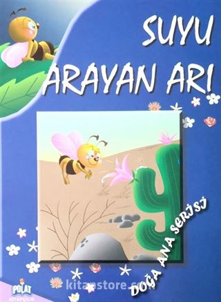 Suyu Arayan Arı