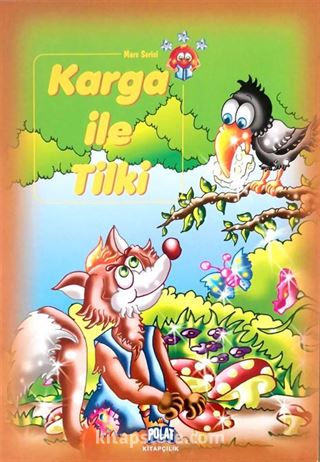 Karga İle Tilki / Mars Serisi