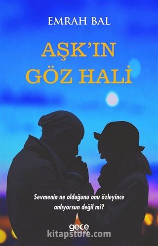 Aşk'in Göz Hali