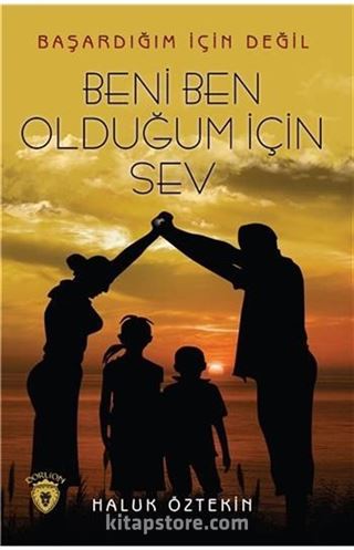 Beni Ben Olduğum İçin Sev