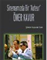 Sinemamızda Bir 'Auteur' Ömer Kavur