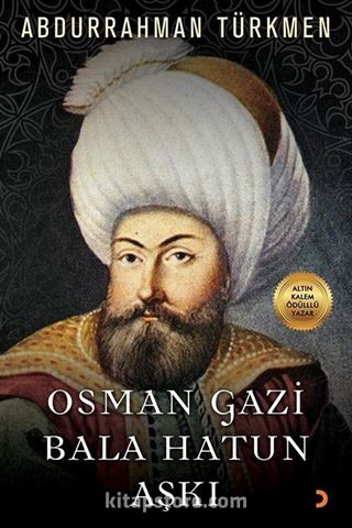 Osman Gazi Bala Hatun Aşkı