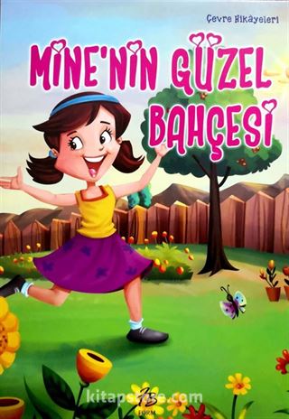 Mine'nin Güzel Bahçesi