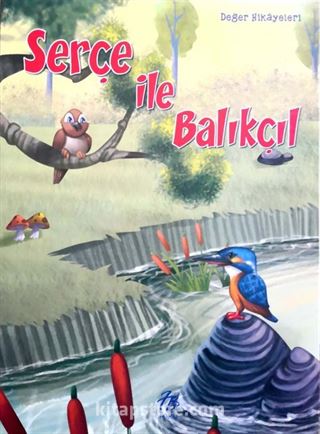 Serçe İle Balıkçıl