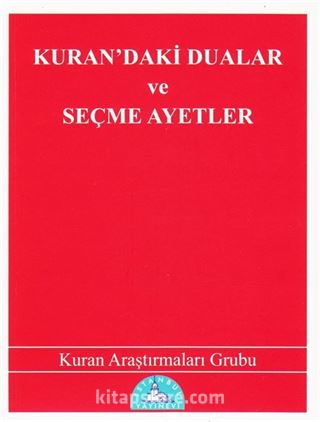 Kuran'daki Dualar ve Seçme Ayetler (Cep Boy)