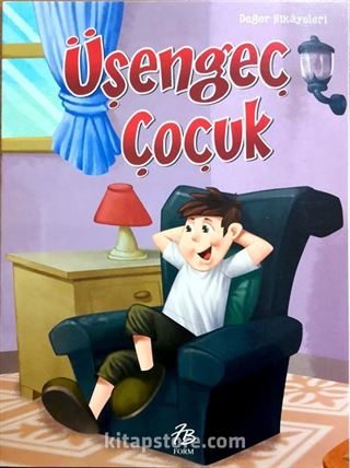 Üşengeç Çocuk