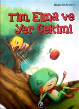 Tim, Elma ve Yerçekimi