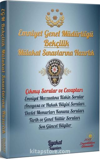 Emniyet Genel Müdürlüğü Bekçilik Mülakat Sınavlarına Hazırlık - Çıkmış Tüm Sorular ve Profesyonel Mülakat Teknikleri