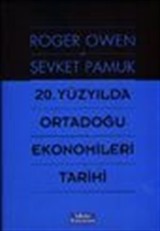 20. Yüzyılda Ortadoğu Ekonomileri Tarihi