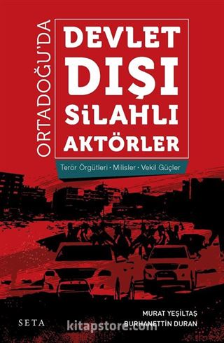 Ortadoğu'da Devlet Dışı Silahlı Aktörler