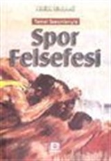 Spor Felsefesi - Temel Sorunlarıyla