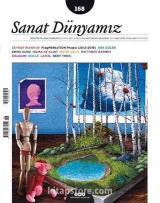 Sanat Dünyamız Üç Aylık Kültür ve Sanat Dergisi Sayı:168 Ocak-Şubat 2019