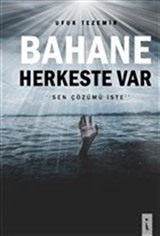 Bahane Herkeste Var