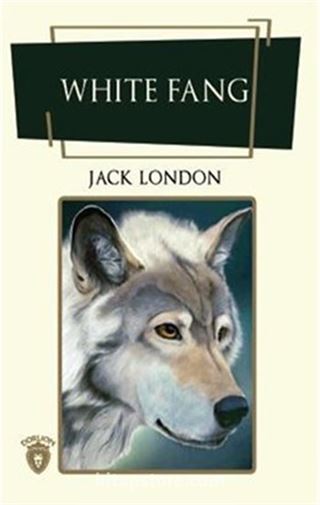 White Fang (İngilizce Roman)