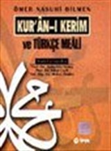 Kur'an-ı Kerim ve Türkçe Meali (Orta Boy,şamuha)Ömer Nasuhi Bilmen