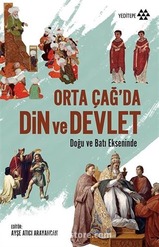 Orta Çağ'da Din ve Devlet