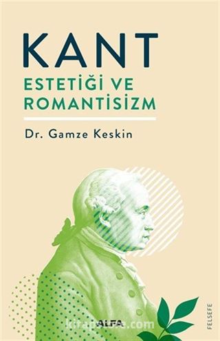 Kant Estetiği ve Romantisizm