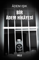 Bir Adem Hikayesi